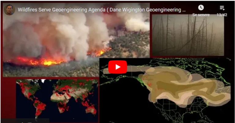Wildfires Serve Geoengineering Agenda ( Dane Wigington Geoengineering Watch )…2019.