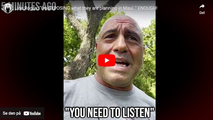 Joe Rogan: “I’m EXPOSING what they are planning in Maui..” ENOUGH   24.09 2023