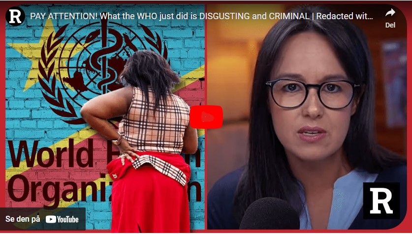 PAY ATTENTION! What the WHO just did is DISGUSTING and CRIMINAL | Redacted with Natali Morris.