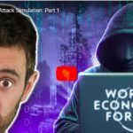 The WEF’s Cyber Attack Simulation: Part 1.