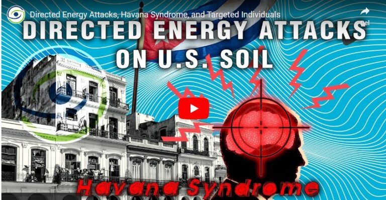 Directed Energy Attacks, Havana Syndrome, and Targeted Individuals.
