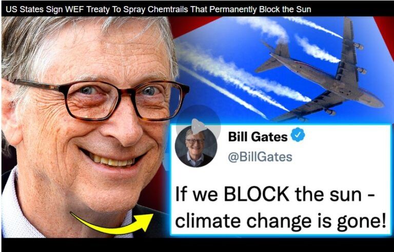 US States Sign WEF Treaty To Spray Chemtrails That Permanently Block the Sun.