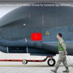 US Airmen Prepare Massive $230 Million Drone for Extreme Spy Mission.